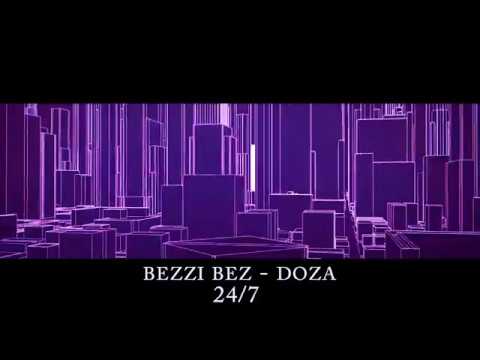 Bezzi Bez x Doza - 24/7 (Album zerirruges 2019)
