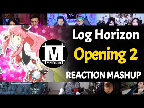 Log Horizon Opening 2 | Reaction Mashup