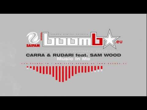 CARRA & RUDARI feat. SAM WOOD - Music In Me (Lysark & Da Brozz RMX)