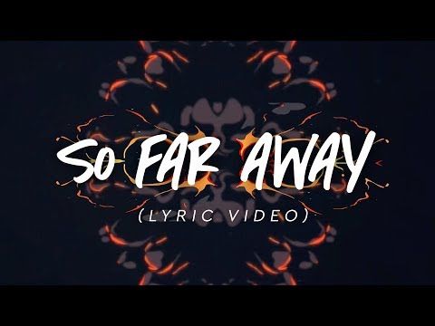 Download So Far Away Lirik Dan Video 3gp Mp4 Codedwap
