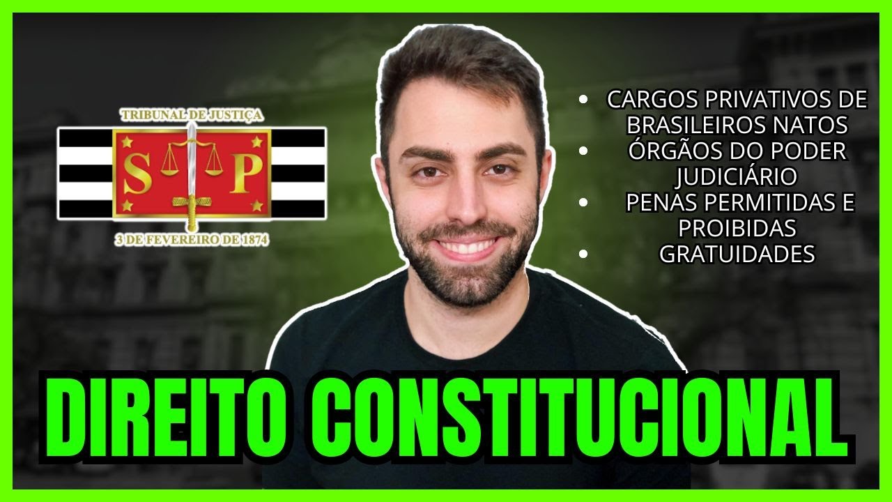 REVISÃO DE VÉSPERA - DIREITO CONSTITUCIONAL - TJSP 2024 ESCREVENTE
