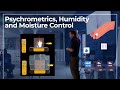 Psychrometrics Humidity And Moisture Control Part 1