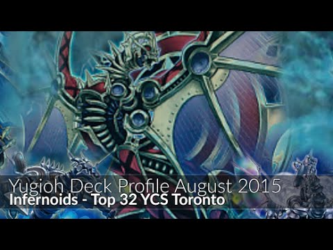 Infernoids - Top 32 YCS Toronto Sean Martinov - Yugioh Deck Profile August 2015