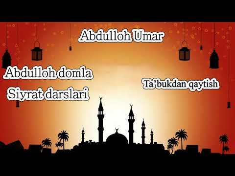 Abdulloh domla Siyrat (53-qism) Muhammad S.A.V Hayoti