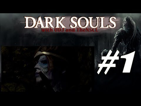DARK SOULS w/ UDJ and TheNSCL - Episode 1 - The Adventure of NiskDJ