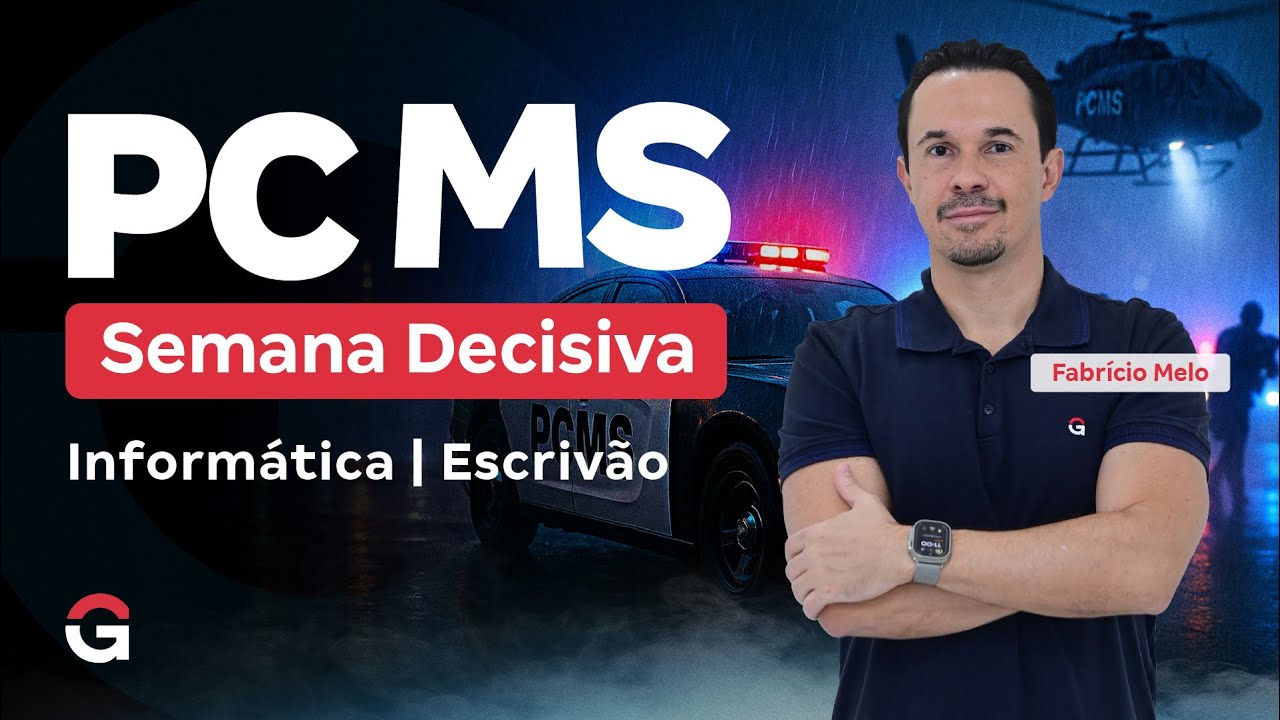 Concurso PC MS Escrivão: Semana Decisiva | Informática com Fabrício Melo