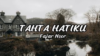 Download lagu (Lirik lagu) Tahta Hatiku #pendampingmu  (lyrics) music video mp3