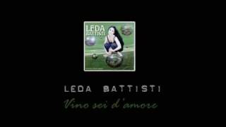 Leda Battisti - Vino Sei d'Amore