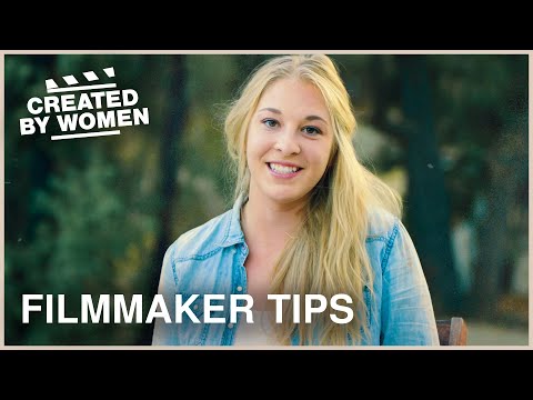 Filmmaking 101: How to Direct and Act in Your Film | Created By Women