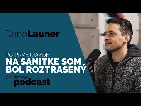 PO PRVEJ JAZDE NA SANITKE S MAJÁKMI SOM BOL ROZTRASENÝ - DANIEL LAUNER | GODZONE PODCAST FLEŠBEKY