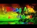 Bisag Asa -  Midnasty  Isla Riddim Rendition Reggae (karaoke version)