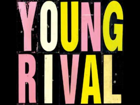 Young Rival - 4:15