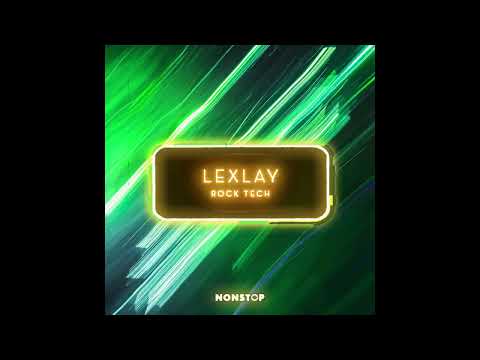 Lexlay - I Got A Feeling [NONSTOP]