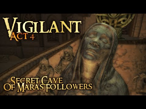 Vigilant SE: Act 4 - "Secret Cave of Mara's Followers" Walkthrough! - Skyrim SE Mod Walkthrough