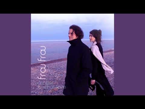 frou frou - A New Kind Of Love