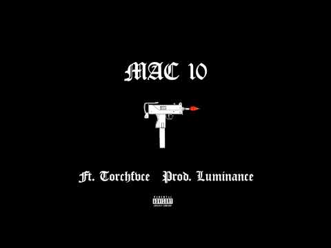 NVTVS - MAC 10 (FT. TORCHFVCE) (PROD. LUMINANCE)