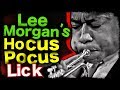 How Lee Morgan Improvises over Major ii V I Chord Progression | Lick Breakdown