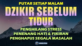 Download lagu Dzikir Malam Sesuai Sunnah Sebelum Tidur l Dzikir Penenang Hati dan Pikiran | Zikir Pembuka Rezeki mp3 Download lagu Dzikir Malam Sesuai Sunnah Sebelum Tidur l Dzikir Penenang Hati dan Pikiran | Zikir Pembuka Rezeki mp3