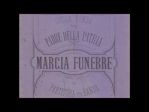 SULLA TOMBA DEL PADRE DELLA PATRIA marcia funebre di Attilio Ciardi (adatt. V. Lotta) - frammento
