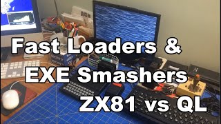 How to Speed Things Up: Sinclair QL EXE Smasher and ZX81/Spectrum (OTLA) Fast Loader