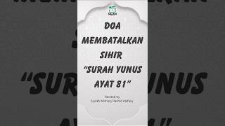 Download lagu Doa Membatalkan Sihir | Surah Yunus Ayat 81 | Syeikh Mishary Rashid Alafasy #doa #islam #islamic mp3