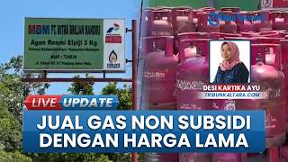 Harga Bright Gas 5,5 Kg & 12 Kg Naik, Agen di Tanjung Selor Belum Terapkan Penyesuaian