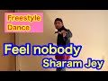 Sharam Jey - Feel Nobody(Club mix) freestyle dance movie