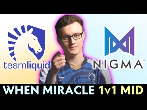 NIGMA vs LIQUID — when Miracle can 1 vs 1 FARM MID