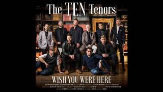 The Ten Tenors - I Wanna Dance with Somebody Who Loves Me