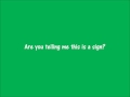 Signs by Snoop Dogg ft. Justin Timberlake and Charlie Wilson lyrics