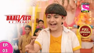 Download lagu Baalveer Returns | Full Episode | Episode 03 | 22nd November, 2020 mp3 Download lagu Baalveer Returns | Full Episode | Episode 03 | 22nd November, 2020 mp3