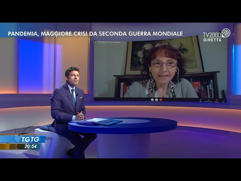 TGTG, 31 maggio 2021 - "Pandemia, maggiore crisi da Seconda Guerra Mondiale"