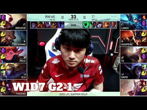 WE vs TT - Game 1 | Week 1 Day 7 LPL Summer 2021 | Team WE vs TT G1