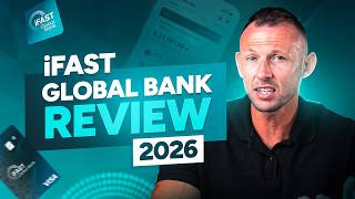 iFAST Global Bank Review 2026
