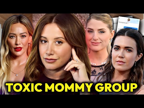THE TRUTH ABOUT ASHELY TISDALE'S TOXIC MOMMY GROUP: HILARY DUFF, MEGHAN TRAINOR, and MANDY MOORE