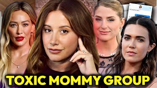 THE TRUTH ABOUT ASHELY TISDALE'S TOXIC MOMMY GROUP: HILARY DUFF, MEGHAN TRAINOR, and MANDY MOORE