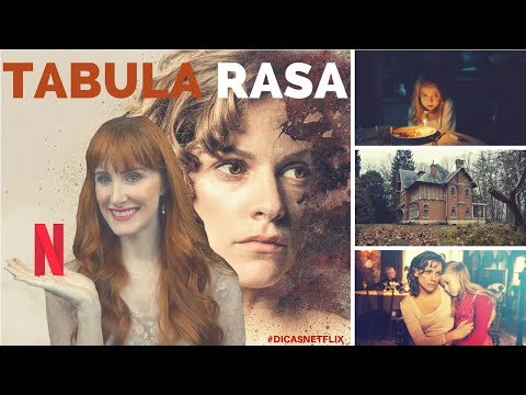 SÉRIE DE SUSPENSE ORIGINAL NETFLIX- TABULA RASA