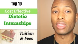 Top 10 Cost Effective Dietetic Internships