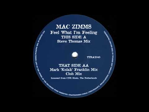 Mac Zimms - Feel What I'm Feeling (Club Mix) (1999)