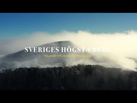 SWEDEN'S HIGHEST MOUNTAIN - A guide to a safer ascent
