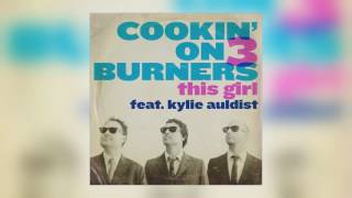 01 Cookin&#39; on 3 Burners - This Girl (feat. Kylie Auldist) (Acoustic Version) [Freestyle Records]