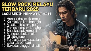 Download lagu LAGU SLOW ROCK MELAYU TERBARU 2025 / Paling Sedih Menyayat Hati / Lagu Pop Minang / Slow Melayu🎶 mp3