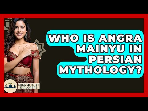 Who Is Angra Mainyu In Persian Mythology? - Middle East Explorers
