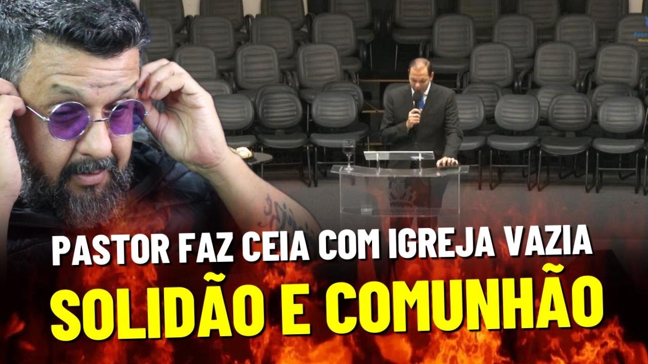 PASTOR SOB PRESSÃO CULTO DE CEIA SOZINHO NA AD SANTO ANDRÉ SP