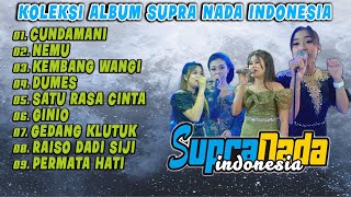Download lagu SUPRA NADA ALBUM TERBARU 2023 KOLEKSI TERBARU - CUNDAMANI - NEMU - KEMBANG WANGI - DUMES - GINIO mp3 Download lagu SUPRA NADA ALBUM TERBARU 2023 KOLEKSI TERBARU - CUNDAMANI - NEMU - KEMBANG WANGI - DUMES - GINIO mp3
