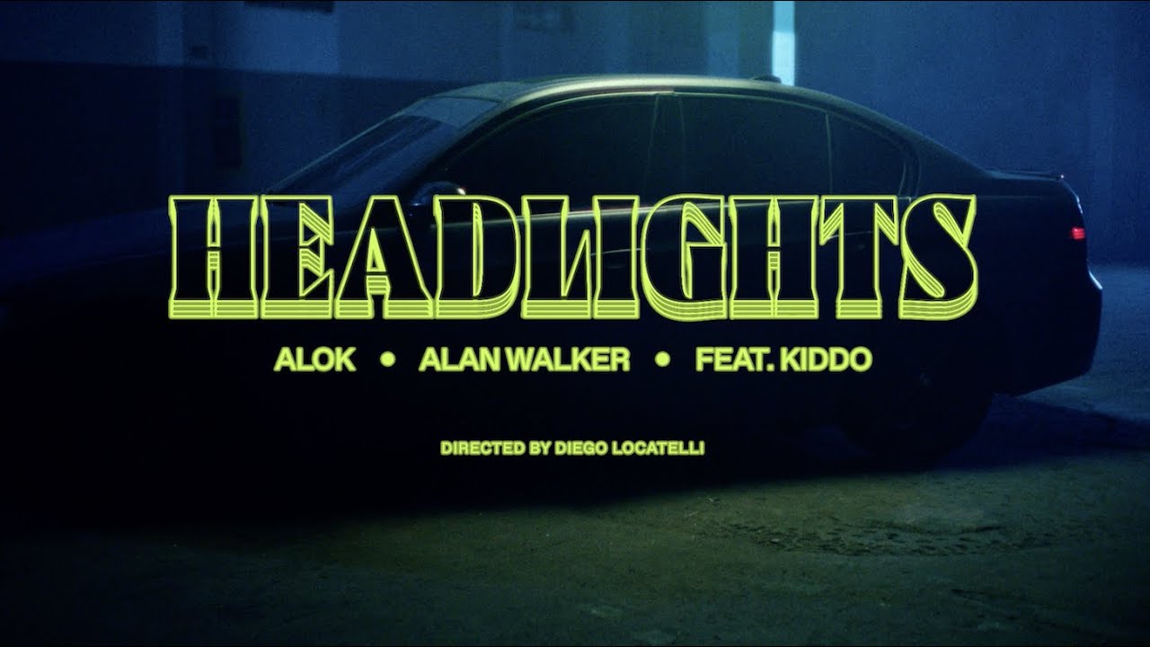 Alok & Alan Walker ft. KIDDO — Headlights