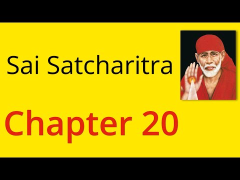 Shirdi Sai Satcharitra Chapter 20 - English Audiobook