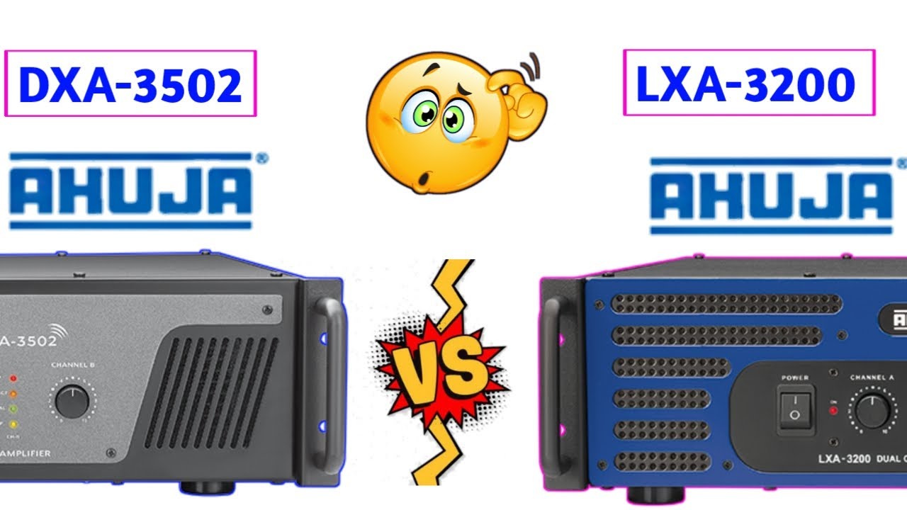 Watch video Ahuja Dxa-3502 vs Ahuja Lxa-3200 amplifier compaire Now Ahuja Dxa-3502 vs Ahuja Lxa-3200 amplifier compaire