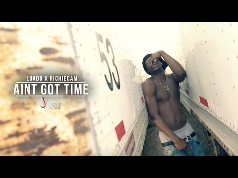 'LGado x RichieCam - Ain't Got Time (RTJ) (Prod.Mahlu) Shot By @JVisuals312