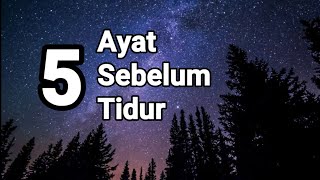 Download lagu [sub] 5 Ayat Sebelum Tidur - Renungan dan Doa Malam mp3